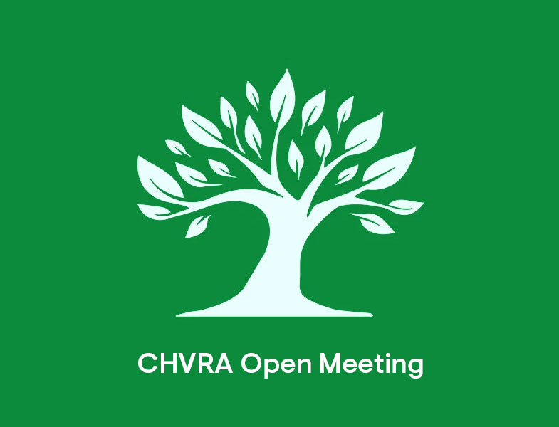 Reminder: CHVRA Open&nbsp;Meeting